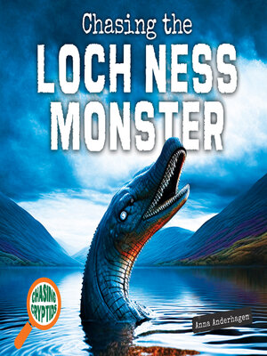 cover image of Chasing the Loch Ness Monster